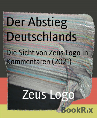 Zeus Logo: Der Abstieg Deutschlands