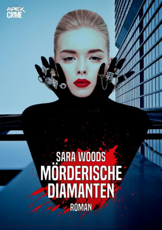 Sara Woods: MÖRDERISCHE DIAMANTEN