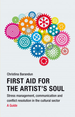 Christina Barandun: First Aid for the Artist's Soul