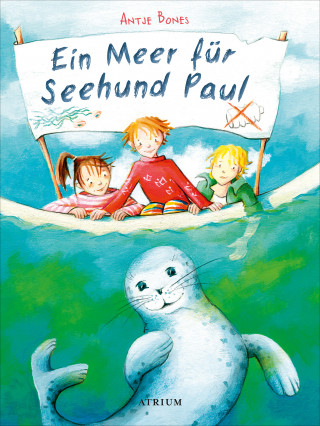 Antje Bones: Ein Meer für Seehund Paul
