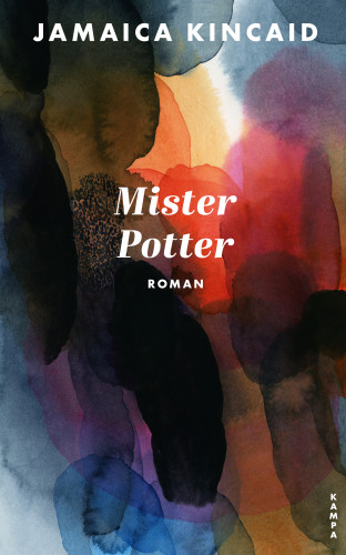 Jamaica Kincaid: Mister Potter