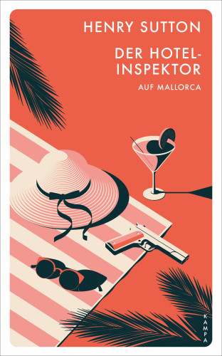 Henry Sutton: Der Hotelinspektor auf Mallorca
