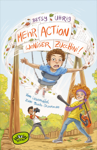 Betsy Uhrig: Mehr Action, weniger Zucchini