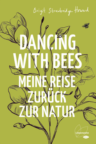 Brigit Strawbridge Howard: Dancing with Bees