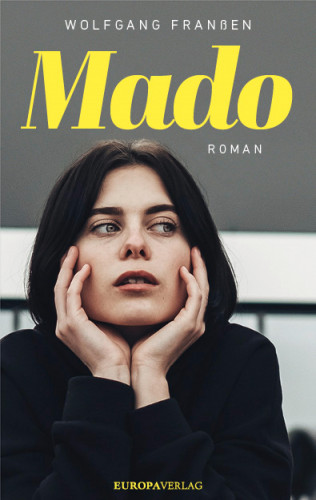 Wolfgang Franßen: Mado