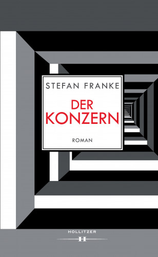 Stefan Franke: Der Konzern