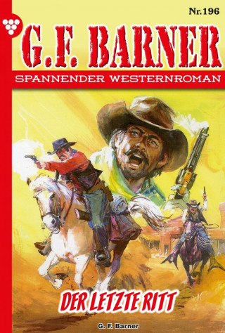 G.F. Barner: Der letzte Ritt