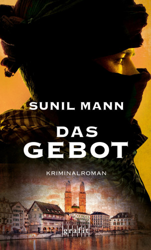 Sunil Mann: Das Gebot