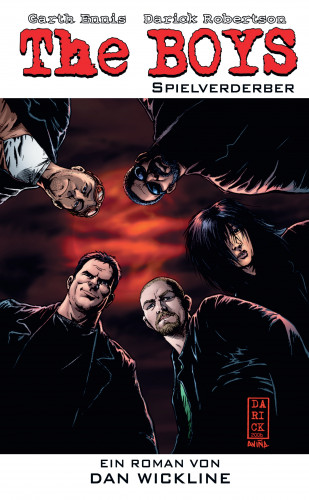 Dan Wickerline, Garth Ennis: The Boys: Spielverderber - Roman zur TV-Serie