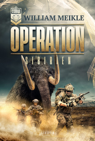 William Meikle: OPERATION SIBIRIEN