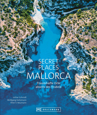 Lothar Schmidt, Wolfgang Heitzmann, Peter V. Neumann: Secret Places Mallorca
