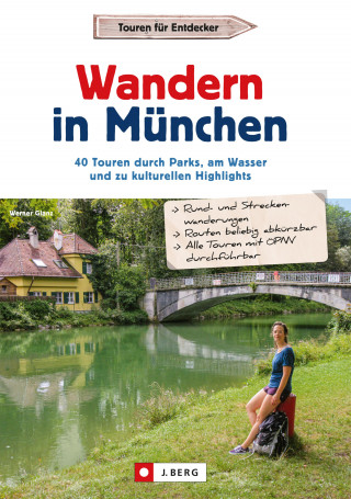 Werner Glanz: Wandern in München