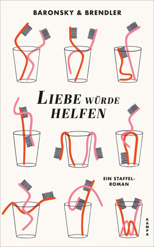 Eva Baronsky, Claudia Brendler: Liebe würde helfen