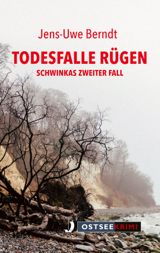 Jens-Uwe Berndt: Todesfalle Rügen