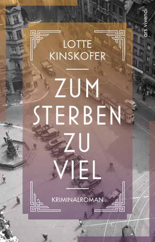 Lotte Kinskofer: Zum Sterben zu viel
