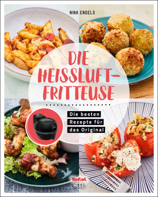 Nina Engels: Die Heissluftfritteuse