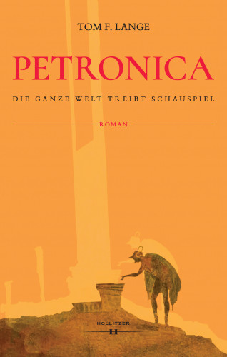 Tom F. Lange: Petronica