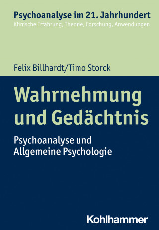 Felix Billhardt, Timo Storck: Wahrnehmung und Gedächtnis