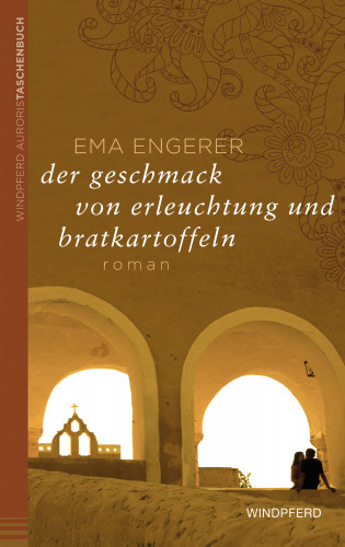 Ema Engerer: Der Geschmack von Erleuchtung und Bratkartoffeln