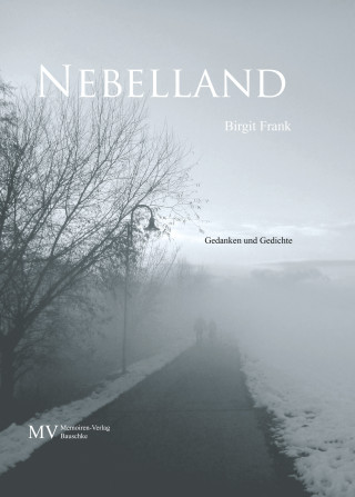 Birgit Frank: Nebelland