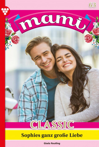 Gisela Reutling: Sophies ganz große Liebe