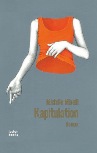 Michèle Minelli: Kapitulation