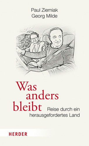 Paul Ziemiak, Georg Milde: Was anders bleibt
