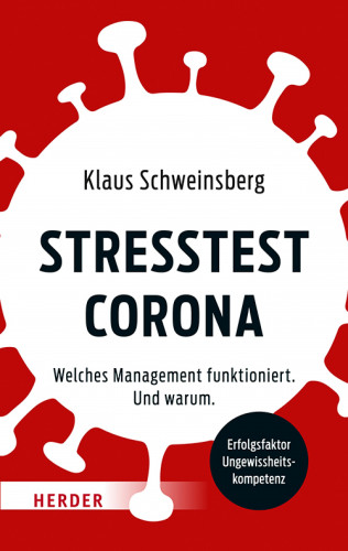 Klaus Schweinsberg: Stresstest Corona