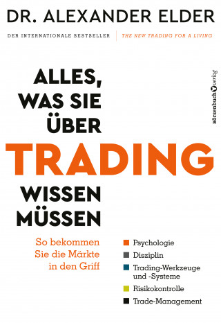 Alexander Elder: Alles, was Sie über Trading wissen müssen