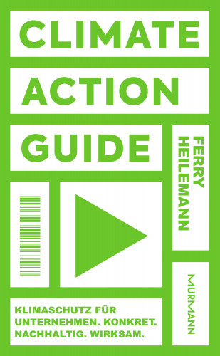 Ferry Heilemann: Climate Action Guide