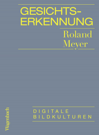 Roland Meyer: Gesichtserkennung