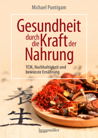 Michael Puntigam: Gesundheit durch die Kraft der Nahrung
