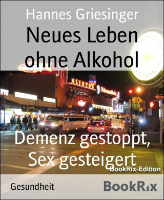 Hannes Griesinger: Neues Leben ohne Alkohol