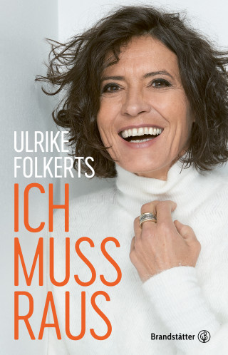 Ulrike Folkerts: Ich muss raus