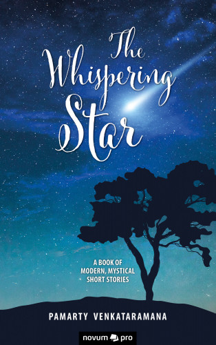 Pamarty Venkataramana: The Whispering Star