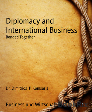 Dr. Dimitrios P. Kamsaris: Diplomacy and International Business