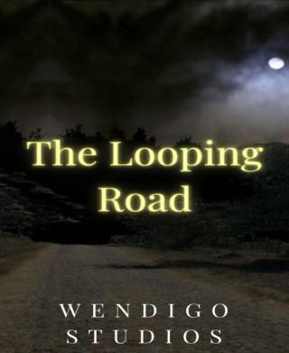 Wendigo Studios: The Looping Road