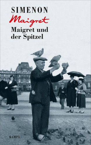 Georges Simenon: Maigret und der Spitzel