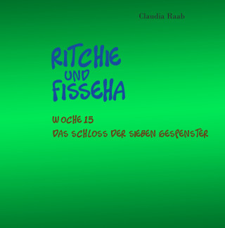 Claudia Raab: Ritchie und Fisseha