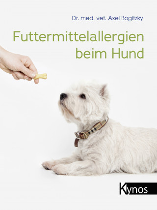 Dr. med.vet. Axel Bogitzky: Futtermittelallergien beim Hund