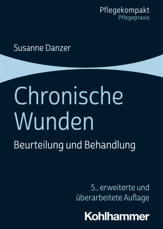 Susanne Danzer: Chronische Wunden