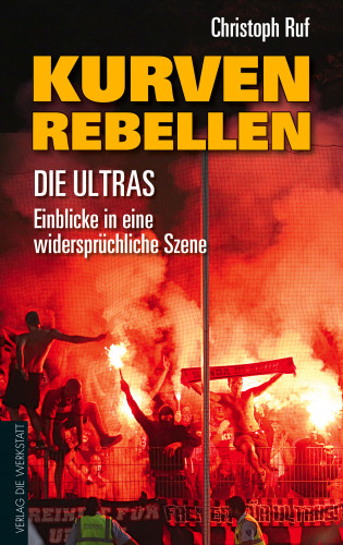 Christoph Ruf: Kurven-Rebellen