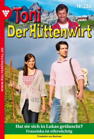 Friederike von Buchner: Hat sie sich in Lukas getäsucht?