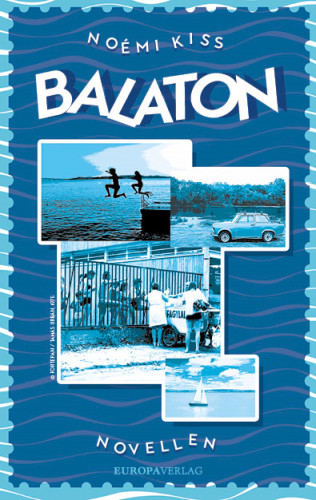 Noémi Kiss: Balaton