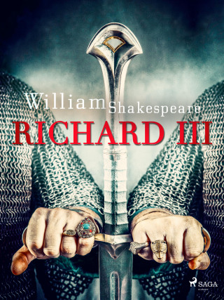 William Shakespeare: Richard III