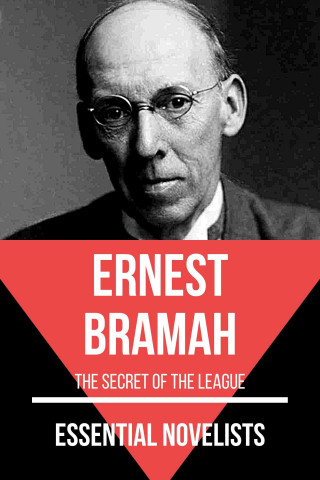 Ernest Bramah, August Nemo: Essential Novelists - Ernest Bramah
