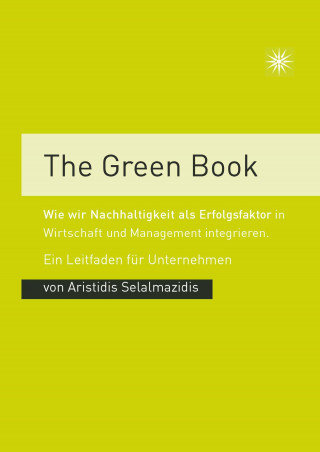 Aristidis Selalmazidis: The Green Book