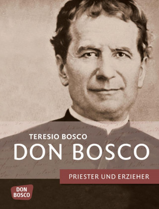 Teresio Bosco: Don Bosco - eBook