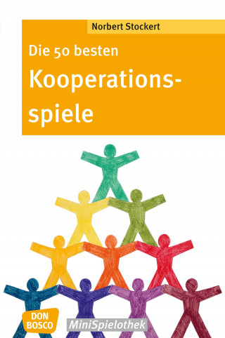 Norbert Stockert: Die 50 besten Kooperationsspiele - eBook