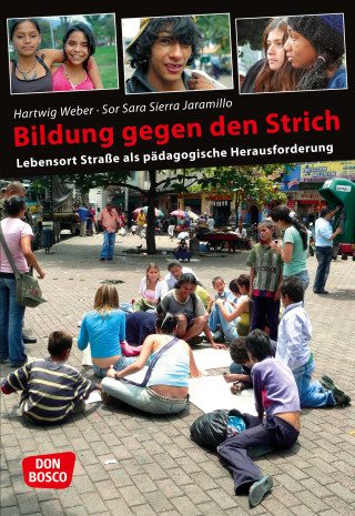 Sara Sierra Jaramillo, Hartwig Weber: Bildung gegen den Strich - eBook